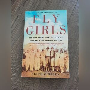 3/$12 Fly Girls By Keith O'Brien